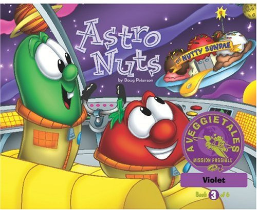 Astro Nuts - VeggieTales Mission Possible Adventure Series #3: Personalized for Violet