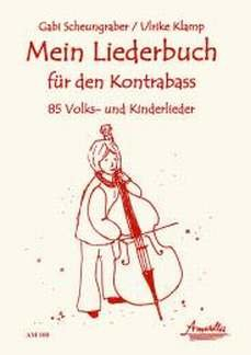 MEIN LIEDERBUCH FUER DEN KONTRABASS