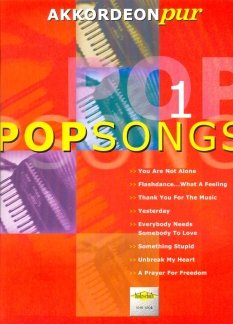 Firma Holzschuh Verlag POPSONGS 1 - arrangiert für Akkordeon [Noten/Sheetmusic] aus der Reihe: Akkordeon PUR [Unbekannter Einband]