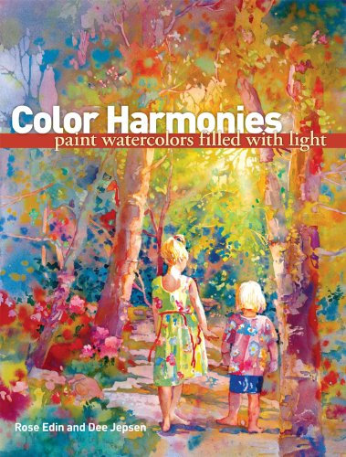 Color Harmonies: Paint Watercolors Filled with Light (English Edition)