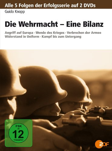 Guido Knopp: Die Wehrmacht - Eine Bilanz