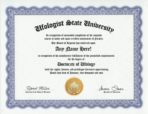 Ufologist UFO Ufology Degree: Custom Gag Diploma Doctorate Certificate (Funny Customized Joke Gift - Novelty Item)