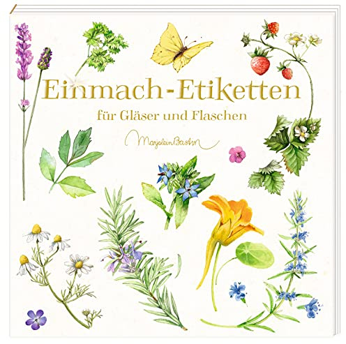 Etikettenbüchlein – Einmach-Etiketten (Marjolein Bastin): für Gläser und Flaschen