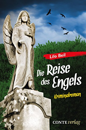 Die Reise des Engels (Gontard Krimi 7)