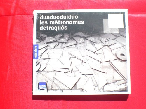 Les Métronomes Détraqués
