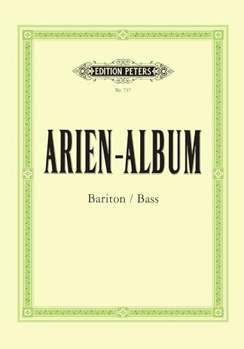 Aria Album for Baritone: mit Klavierbegleitung (Edition Peters)