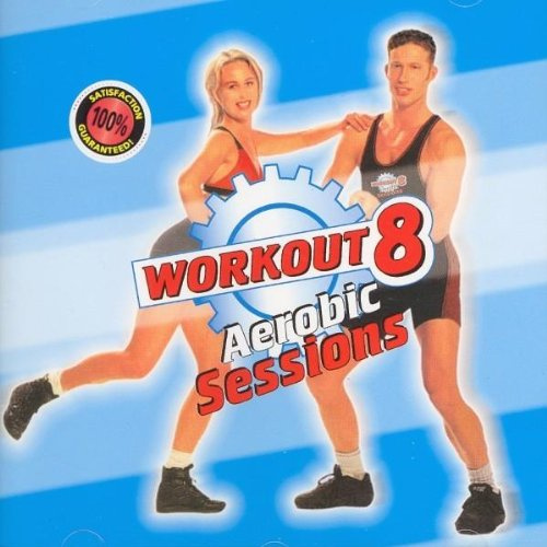 Workout 8 - Aerobic Sessions