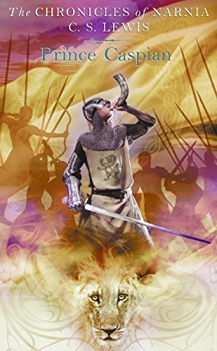 [(Prince Caspian : The Return to Narnia)] [By (author) C. S. Lewis] published on (March, 2002)