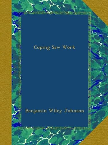 Coping Saw Work
