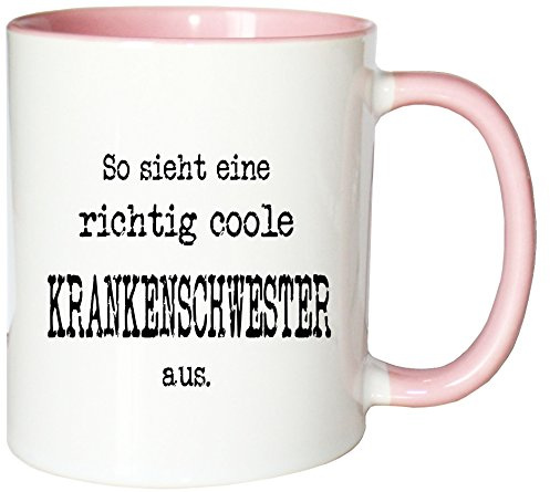 Mister Merchandise Kaffeetasse So Sieht eine richtig Coole Krankenschwester aus. Teetasse Becher, Farbe: Weiß-Rosa