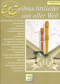 Firma Holzschuh Verlag WEIHNACHTSLIEDER AUS Aller Welt - arrangiert für Zwei Blockflöten - (SA) [Noten/Sheetmusic] [Neue Ausgabe]