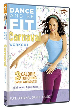 Dance and Be Fit: Carnaval Workout [DVD]
