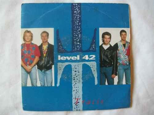 LEVEL 42 Tracie UK 7 45