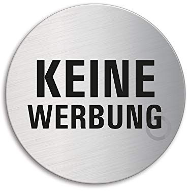 Briefkastenschild Keine Werbung Ø 75 mm Edelstahlschild Stärke 1 mm selbstklebend Nr.39059