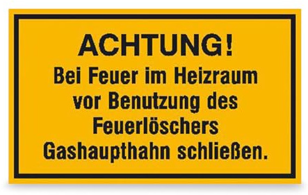 Betriebsausstattung24 Hinweisschild Achtung! Bei Feuer im Heizraum… - Aluminium, geprägt - 30,0 x 20,0 cm - schwarz gelb - Text Schild