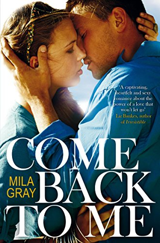 Come Back To Me (English Edition)