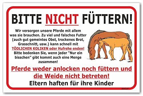 AdriLeo Schild - Pferde Nicht füttern - Weide betreten verboten (20x30cm)