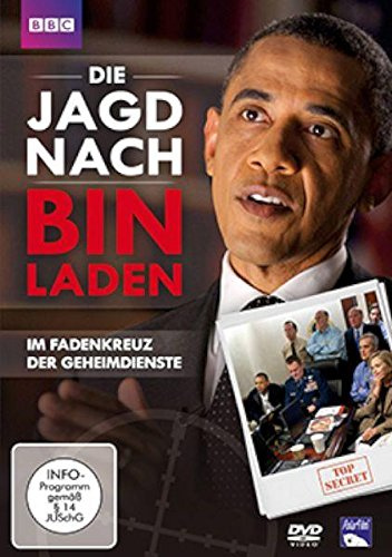 Die Jagd nach Bin Laden - Im Fadenkreuz der Geheimdienste