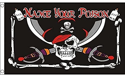 AZ FLAG - Drapeau Pirate Name your Poison - 150x90 cm - Drapeau Corsaire 100% Polyester Avec Oeillets Métalliques Intégrés - Pavillon 110 g