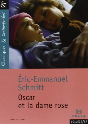 Oscar et la Dame rose by Eric-Emmanuel Schmitt(2008-06-05)