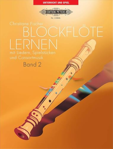 Learning the Recorder Vol.2.Bd.2: ... und Consortmusik