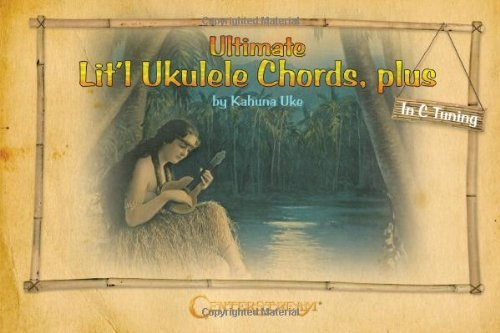 Ultimate Lit'l Ukulele Chords, Plus (English Edition)