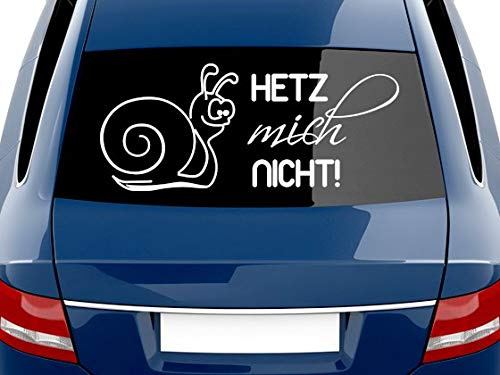Autoaufkleber lustig, Hetz mich nicht - Schnecke, Sprüche Heckscheiben Aufkleber / 70x30cm / 010 weiß
