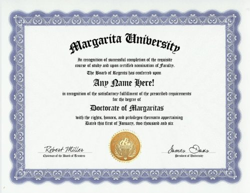 Margarita Lover Degree: Custom Gag Diploma Doctorate Certificate (Funny Customized Joke Gift - Novelty Item)