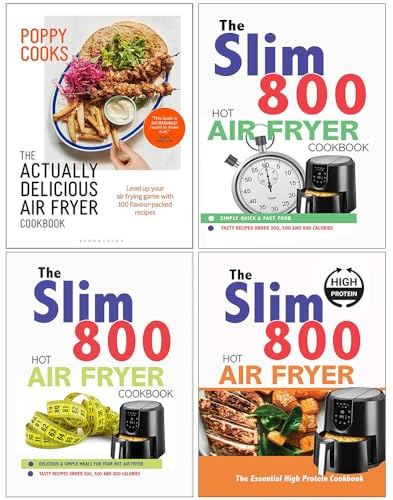 Poppy Cooks The Actually Delicious Air Fryer Cookbook, The Slim 800 Hot Air Fryer Simply Quick & Fast Food, Hot Air Fryer Recipe Cookbook & The Essential High Protein Cookbook 4 Books Collection Set
