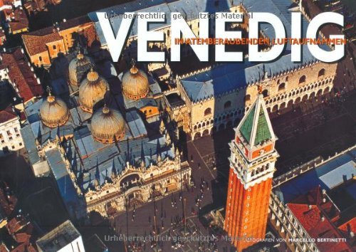 Venedig: In atemberaubenden Luftaufnahmen