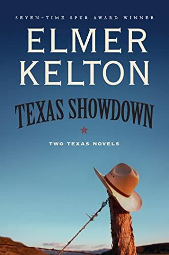 TEXAS SHOWDOWN: Two Texas Novels