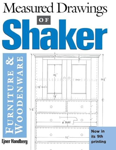 Measured Drawings of Shaker Furniture and Woodenware