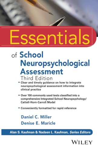 Essentials of School Neuropsychological Assessment (Essentials of Psychological Assessment)