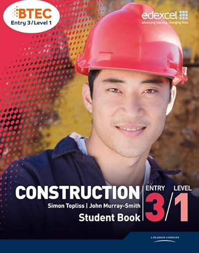 BTEC Entry 3/Level 1 Construction Student Book (BTEC First Construction)