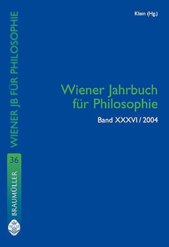 Wiener Jahrbuch für Philosophie: 2004