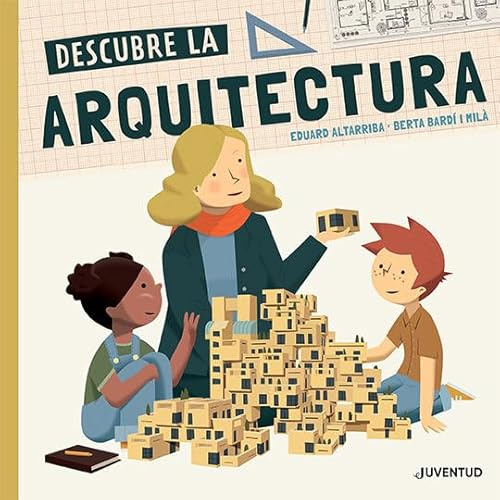 Descubre la arquitectura (CONOCER Y COMPRENDER)