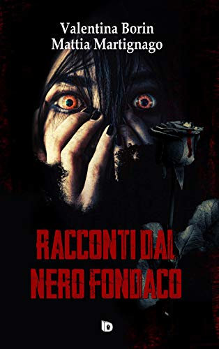 Racconti dal nero fondaco