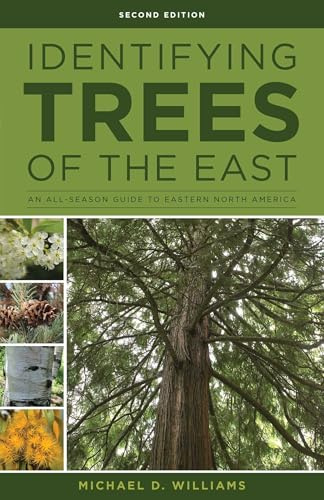 Identifying Trees of the East: An All-Season Guide to Eastern North America