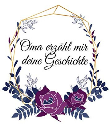 Oma erzähl mir deine Geschichte: Geschenkbuch mit zeitlichem Ablauf in der Inhaltsangabe / 120 linierte Seiten / A4