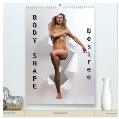 Body Shape - Desiree (hochwertiger Premium Wandkalender 2026 DIN A2 hoch), Kunstdruck in Hochglanz: Entdecke die Welt des Kraftsports für Frauen.Eine ... Körpers feiern möchte. (CALVENDO Sport)