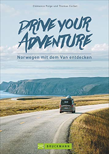 Drive your adventure – Norwegen mit dem Van. Auf sieben Touren das ganze Land entdecken. Mit Infos zu Restaurants, Übernachtungsspots und Aktivitäten für jede Route. Inkl. Tipps zur Reisevorbereitung