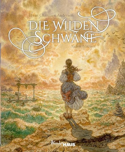 Die wilden Schwäne: Buch, Unendliche Welten (Unendliche Welten: beliebte klassische Märchen neu illustriert, hochwertiges Märchenbuch für Kinder ab 4 zum Vorlesen und Staunen, Band 5)