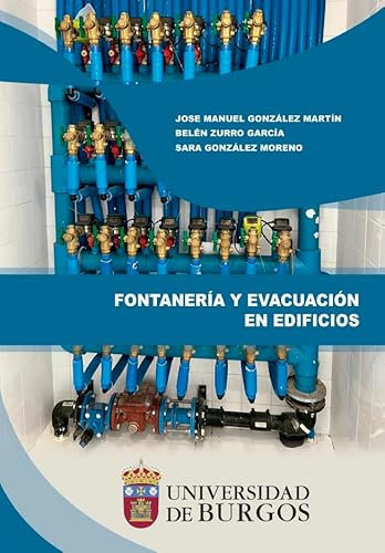 Fontanería y evacuación en edificios: 38 (Manuales y Prácticas)