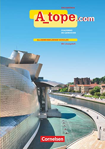 A_tope.com - Ausgabe 2010 / Arbeitsheft mit Audio-Materialien - Allgemeinbildende Schulen: Mit eingelegtem Lösungsheft: Arbeitsheft mit Audios online ... tope, Spanisch Spätbeginner - Ausgabe 2010)