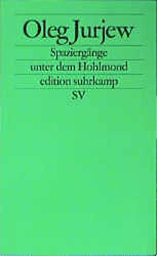Spaziergänge unter dem Hohlmond: Kleiner kaleidoskopischer Roman (edition suhrkamp)