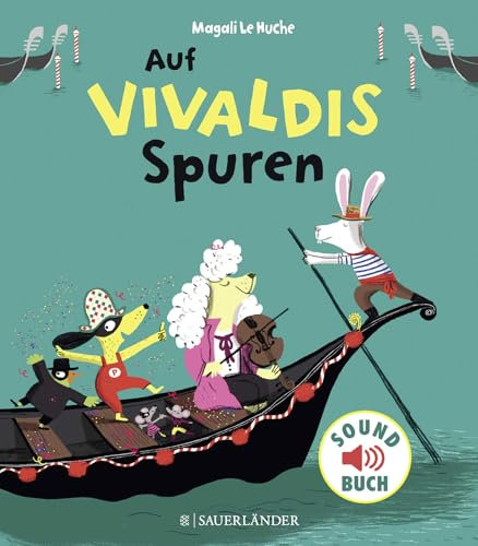 Auf Vivaldis Spuren: Soundbuch (Soft-Touch-Soundbücher)