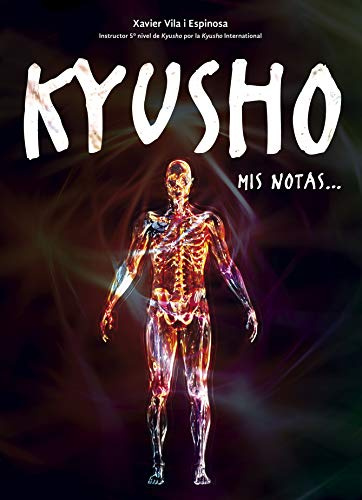 Kyusho. Mis Notas…: Mis notas... (ARTES MARCIALES)