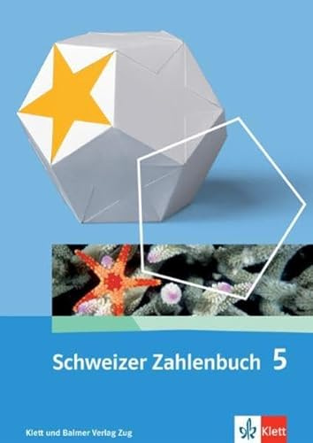 Schweizer Zahlenbuch 5: Schulbuch