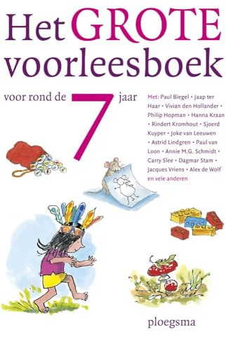Het grote voorleesboek voor rond de 7 jaar