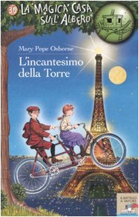 L'incantesimo della torre. Ediz. illustrata